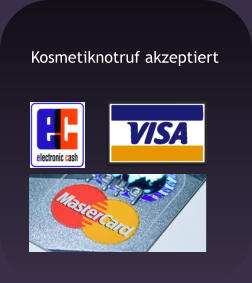 Kosmetiknotruf akzeptiert