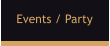 Events / Party