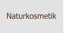 Naturkosmetik